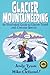 Glacier Mountaineering by Andy Tyson