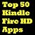 Top 50 Kindle Fire HD Apps