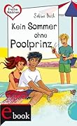 Kein Sommer ohne Poolprinz