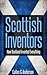 Scotland's Inventors - How ...