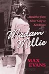 Madam Millie by Max Evans