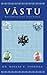 Vastu: Breathing Life into ...