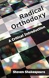 Radical Orthodoxy...