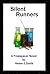 Silent Runners by Helen E. Davis
