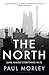 The North by Paul Morley