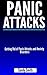 Panic Attacks: Getting Rid ...