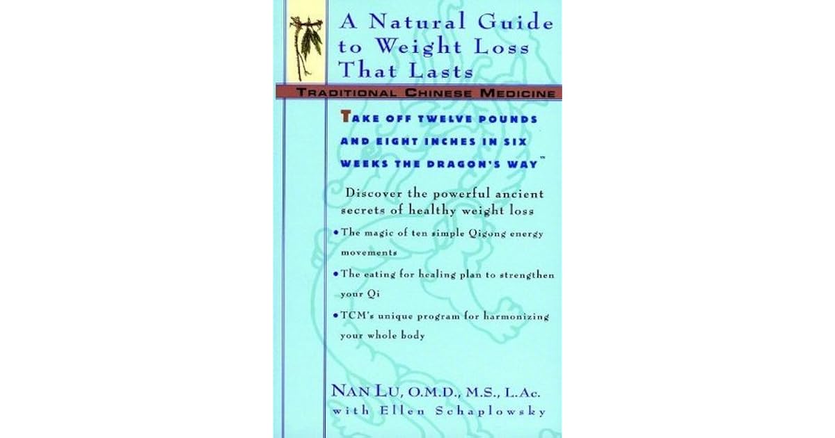 TCM A Natural Guide to Weight Loss That Lasts by Nan Lu