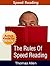 Speed Reading - The Rules of Speed Reading (Speed Reading eBook with Easy Navigation) + Free PDF