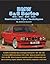 BMW 5 & 6 Series E12 - E24 ...