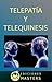 TELEPATIA Y TELEQUINESIS