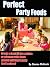 Perfect Kids Party Foods by Simone McGrath