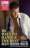 10 Ways to Handle the Best Man by Heidi Rice