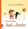 Rauf und runter by Oliver Jeffers