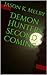Second Coming (Demon Hunters Book 2)