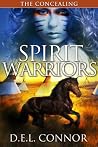 Spirit Warriors by D.E.L. Connor