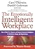 The Emotionally Intelligent Workplace: How to Select For, Measure, and Improve Emotional Intelligence in Individuals, Groups, and Organizations
