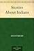 Stories About Indians
