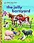The Jolly Barnyard by Annie North Bedford
