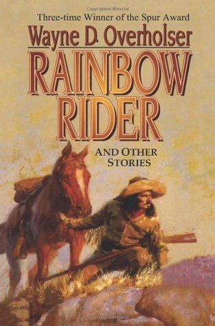 Rainbow Rider (Kindle Edition)