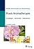 Praxis Aromatherapie: Grundlagen - Steckbriefe - Indikationen (German Edition)