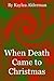 When Death Came to Christma...