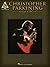 Christopher Parkening - Solo Pieces Songbook (GUITARE)