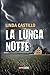La lunga notte (Kate Burkho...