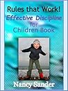 Effective Discipline for Children Book: Rules that Work!