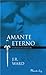 Amante eterno by J.R. Ward