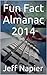 Trivia Almanac 2014: Fun Fa...