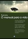 O manual para a vida: Encheiridion de Epicteto (Portuguese Edition) Book cover for O manual para a vida: Encheiridion de Epicteto (Portuguese Edition)