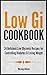 Low GI Diet Cookbook - 24 S...