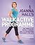 Joanna Hall's WalkActive Programme: The Simple Yet Revolutionary Way To Transform Your Body, For Life