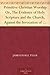 Primitive Christian Worship Or, The Evidence of Holy Scripture and the Church, Against the Invocation of Saints and Angels, and the Blessed Virgin Mary