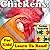 Children's Book: "Chickens! Learn About Chickens While Learning To Read - Chickens Photos And Facts Make It Easy!" (Over 45+ Photos of Chickens)