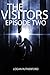 The Visitors: Episode Two