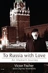 To Russia with Lo...