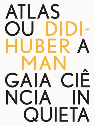 Atlas ou a Gaia Ciência Inquieta (Imago)