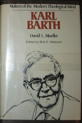 Karl Barth (Makers of the Modern Theological Mind Series)