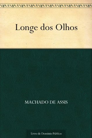 Longe dos Olhos (Kindle Edition)
