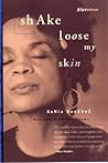 Book cover for Shake Loose My Skin: New and Selected Poems (Bluestreak Book 12)