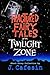 Fractured Fairy Tales of the Twilight Zone