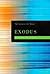 Exodus: The Kabbalistic Bib...