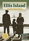Ellis Island: An ...