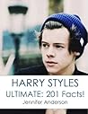 HARRY STYLES ULTIMATE: 201 FACTS!
