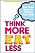 Think More, Eat Less by Janet Thomson MSc