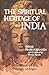 The Spiritual Heritage of India by Prabhavananda The Spiritual Heritage of India by Prabhavananda
