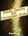 Bible Gems for Christian Kids