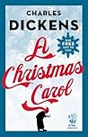 A Christmas Carol by Charles Dickens