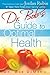 Dr. Bob's Guide to Optimal Health by Robert  DeMaria